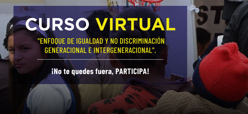 Curso: Enfoque de igualdad y no discriminación generacional e intergeneracional 